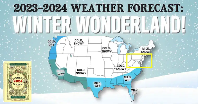 Winter Outlook 2024 Old Farmers Almanac